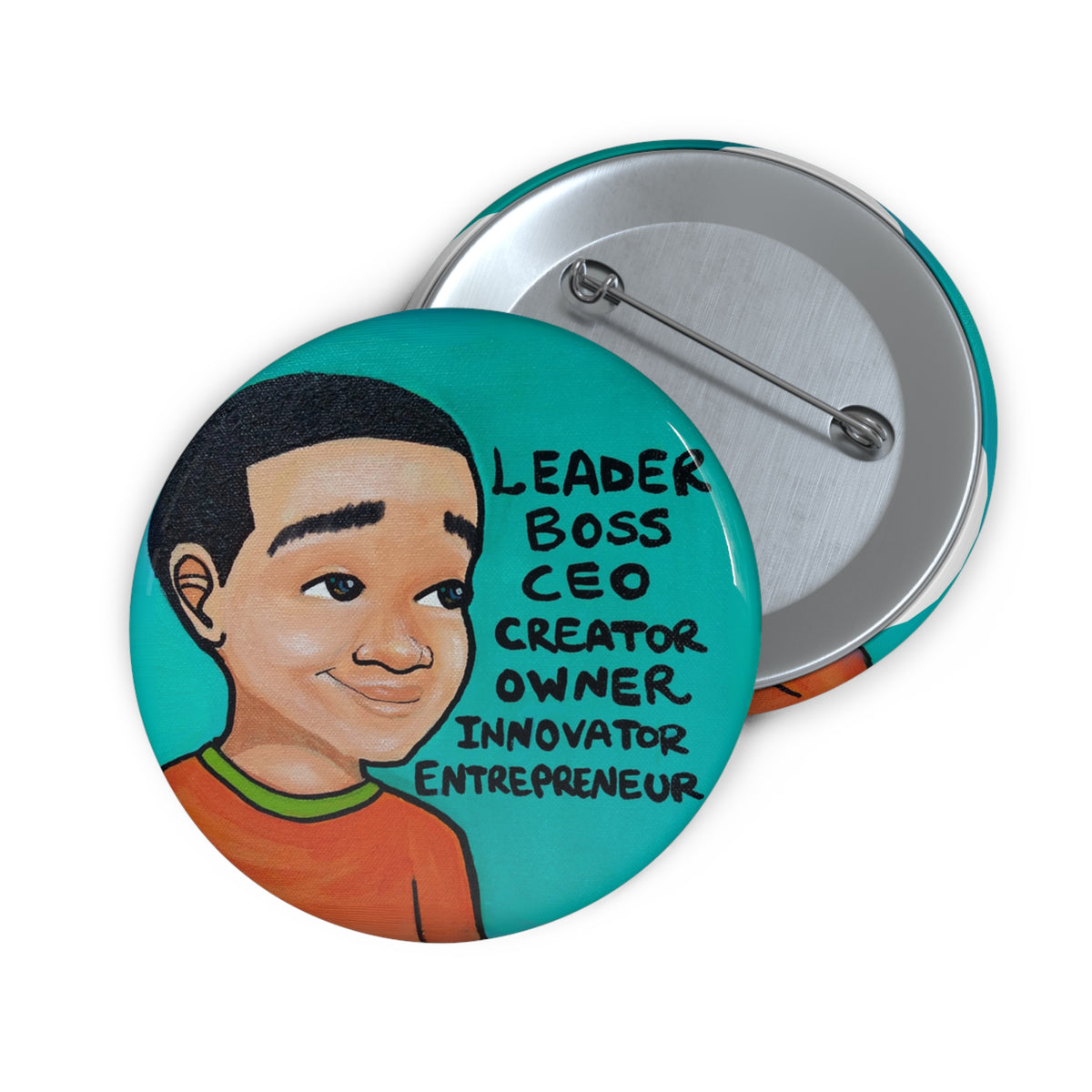 Leader Boss CEO Boy I 2.25 inch pin button by Fearlessly Hue®, Dana Todd Pope's art.