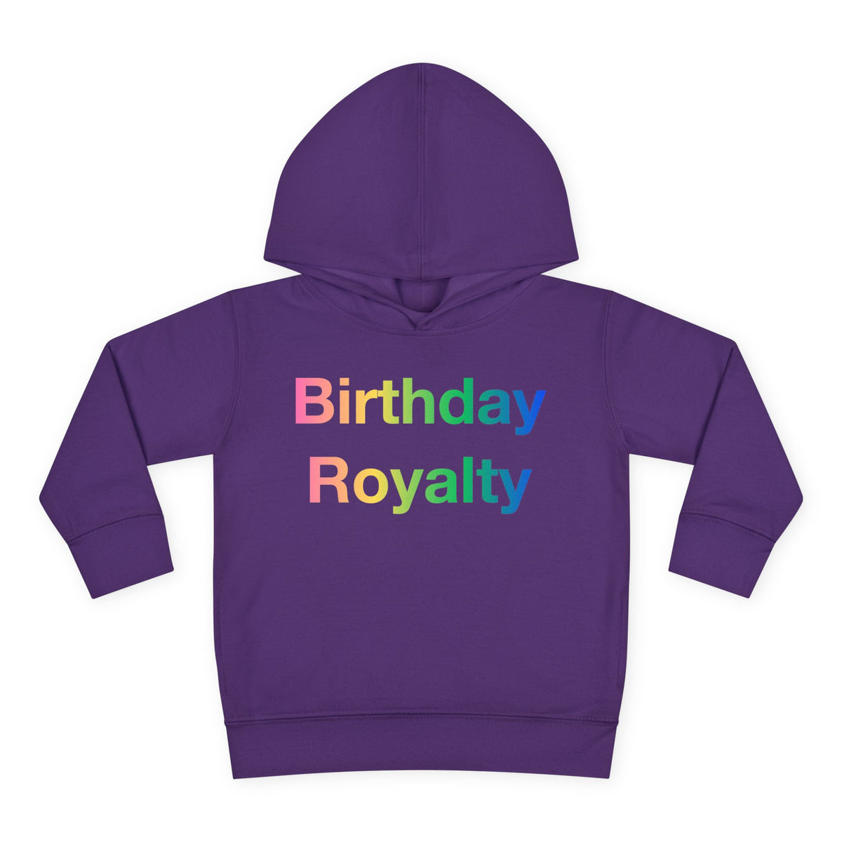 Birthday Royalty toddler fleece hoodie by Fearlessly Hue®, Birthday Royalty lettering on the front.