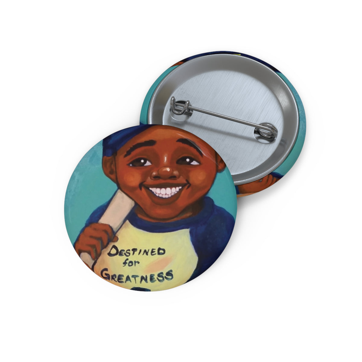 Destined For Greatness pin button by Fearlessly Hue®, Dana Todd Pope's art.