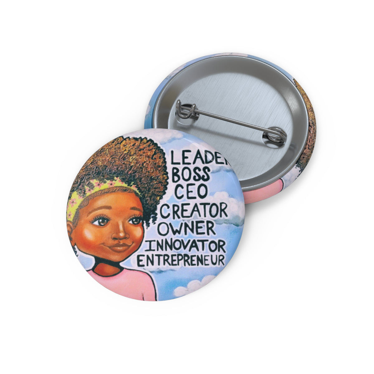 Leader, Boss, C.E.O. Girl II Pin Button
