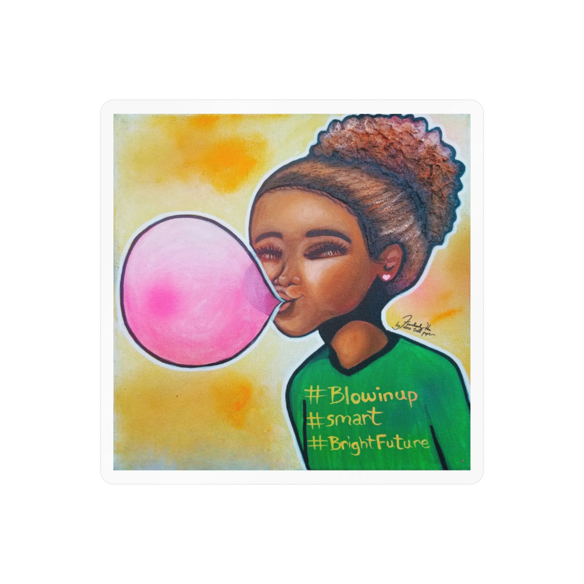 Blowin Up sticker by Fearlessly Hue®, Dana Todd Pope's art.