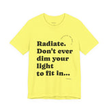Copy of Fearlessly Hue® Radiate Adult T-shirt - Inspirational, Yellow Graphic Tee