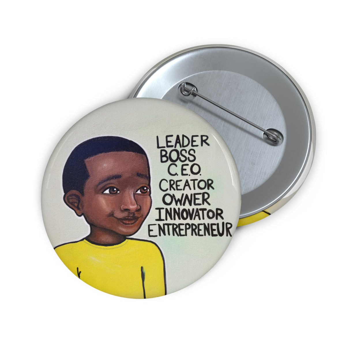 Leader Boss CEO Boy II 2.25 inch pin button by Fearlessly Hue®, Dana Todd Pope's art.