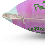 "Future Pesident II" Pillow