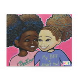"My BFF is Smart Too" Puzzle (120 or 252-Piece)