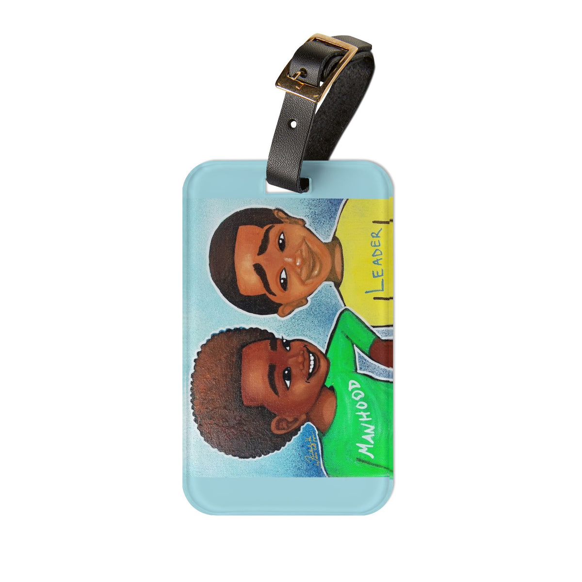 "Manhood and Leadership" Luggage Tag