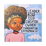 Leader, Boss, C.E.O.- Girl, II - 12 x 12 Canvas Print Wall Art