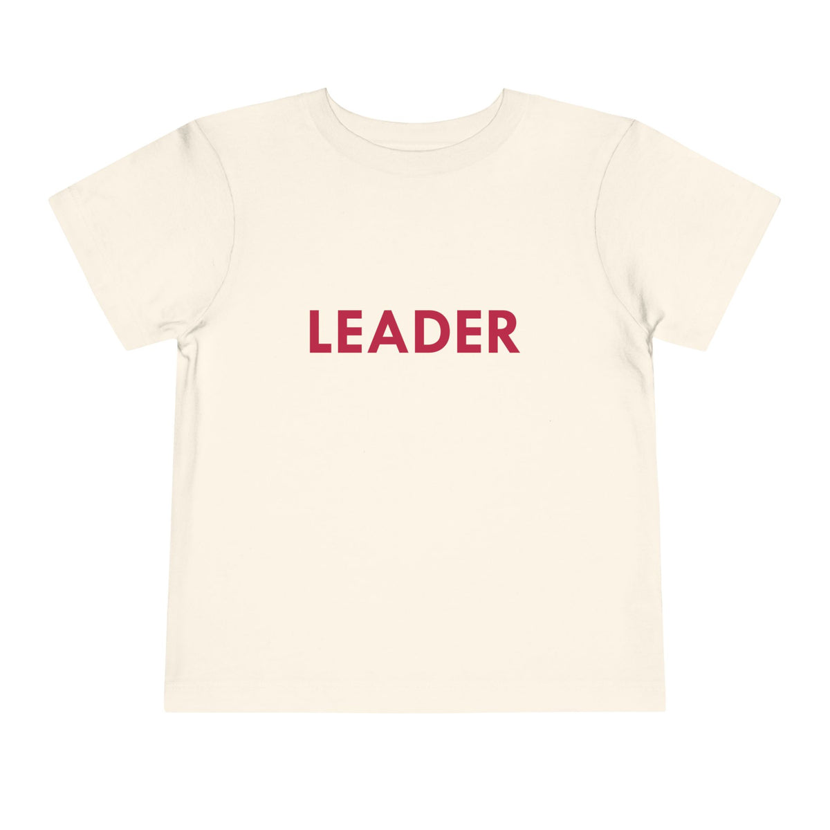 LEADER toddler tee by Fearlessly Hue®, bold LEADER lettering on the front.