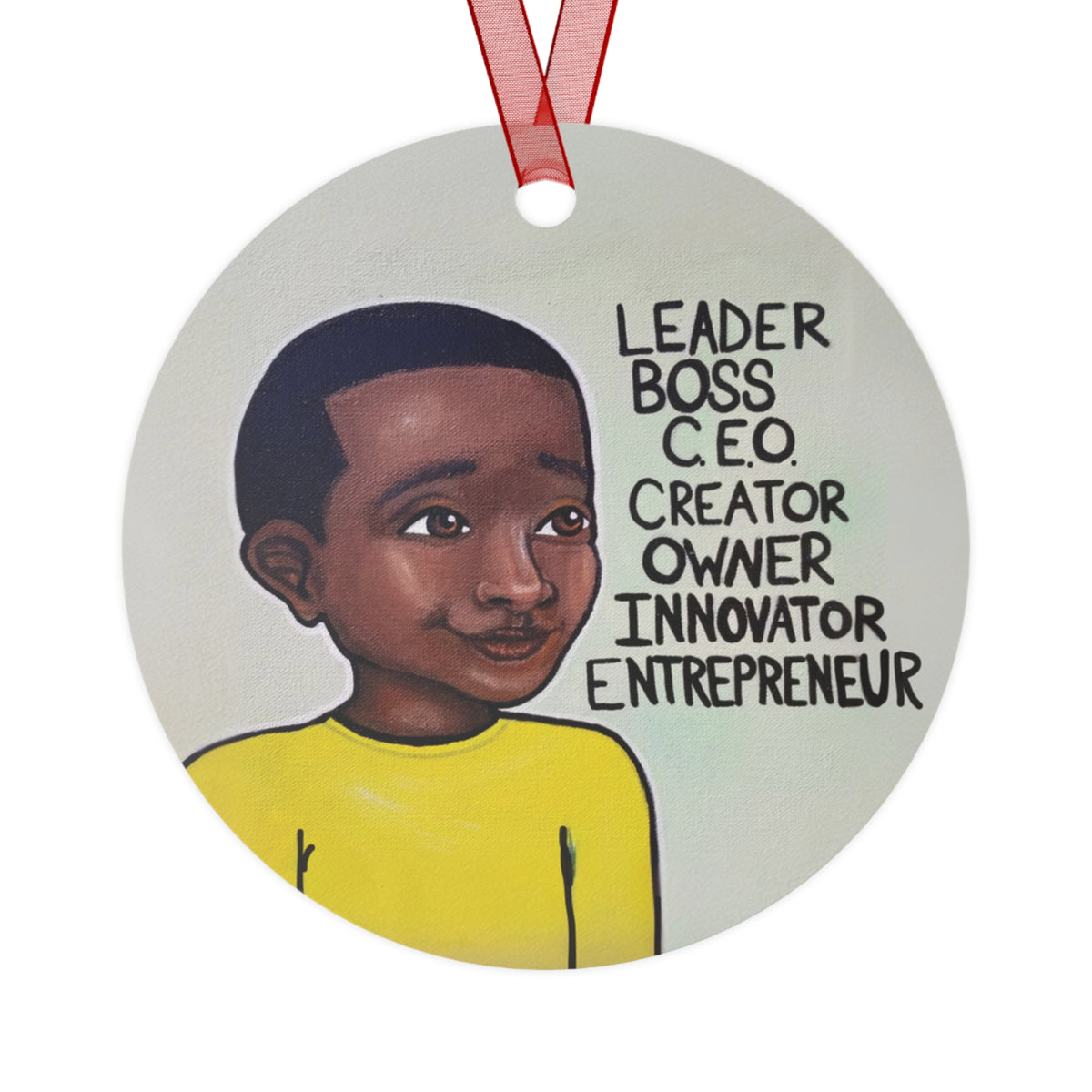 Leader Boss CEO Boy II round metal ornament, art on both sides by Fearlessly Hue®, Dana Todd Pope's art.