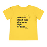 Fearlessly Hue® Radiate 2 Toddler T-shirt - Inspirational Kids, Yellow Graphic Tee