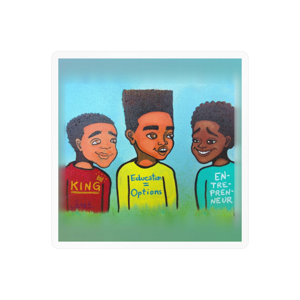 King Ed=Op Entrepreneur sticker by Fearlessly Hue®, Dana Todd Pope's art.