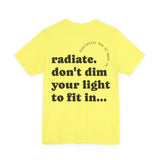 Fearlessly Hue® Radiate Adult T-shirt - Inspirational, Yellow Graphic Tee