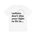 Fearlessly Hue® Radiate Adult T-shirt - Inspirational, Yellow Graphic Tee