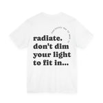 Fearlessly Hue® Radiate Adult T-shirt - Inspirational, Yellow Graphic Tee
