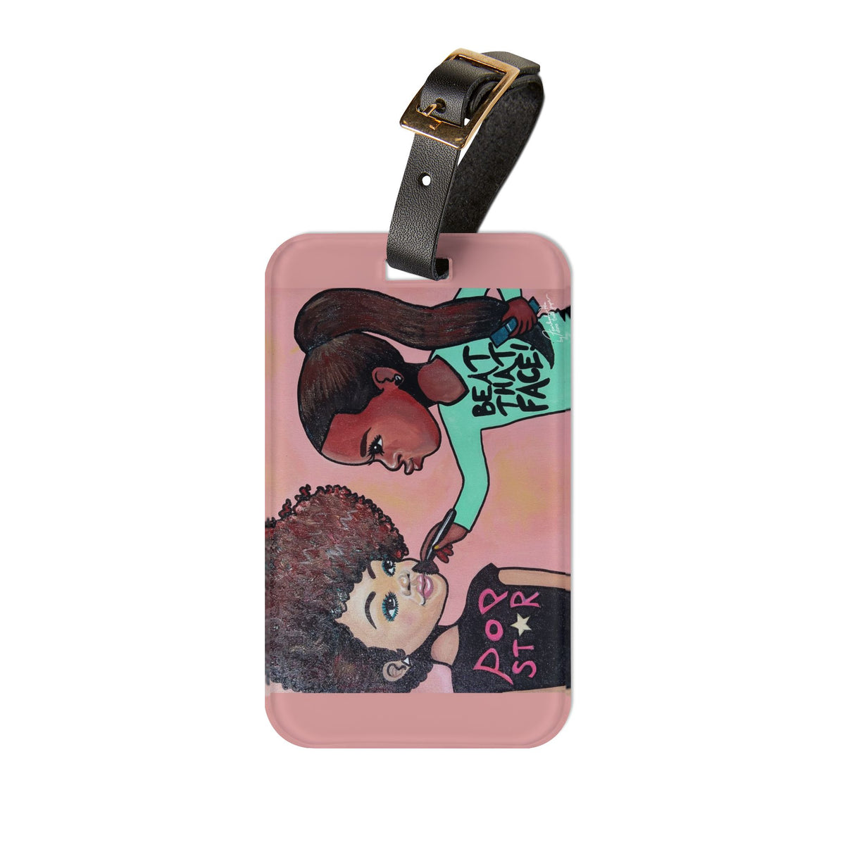 "Beat That Face" Luggage Tag