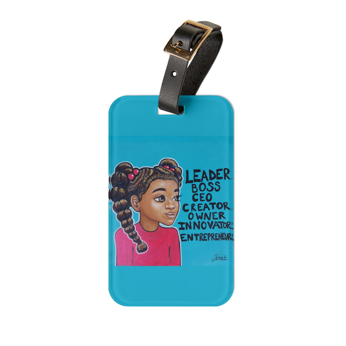 "Leader Boss CEO Girl I" Luggage Tag
