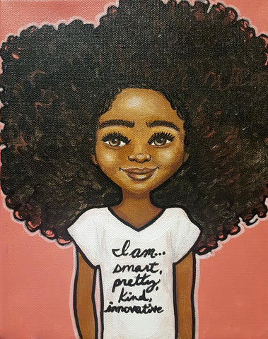 "I am... Smart, Pretty, Kind, Innovative" Print on Paper - Fearlessly Hue by Dana Todd Pope