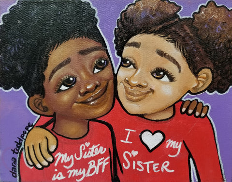 "Sisterly Love" Print on Paper - Fearlessly Hue by Dana Todd Pope