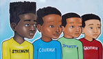"Strength, Courage, Integrity, Greatness" Print on Paper - Fearlessly Hue by Dana Todd Pope