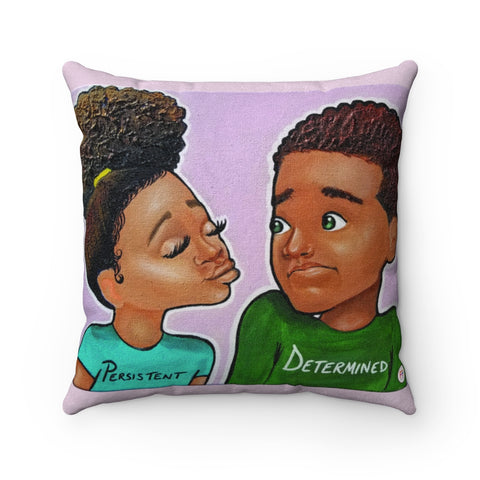 "Persistent & Determined" 18"x18" Square Pillow